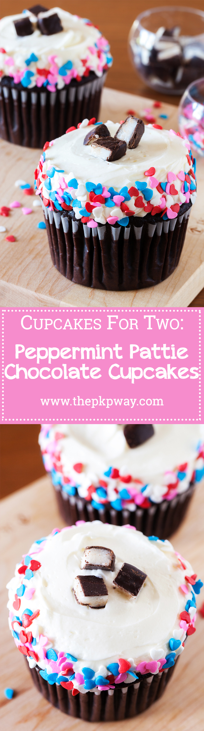 Valentine's Day Peppermint Pattie Chocolate Cupcakes for Two. A chocolate cupcake recipe for two is perfect for you and your Valentine. Ultra-moist and topped with peppermint pattie buttercream.
