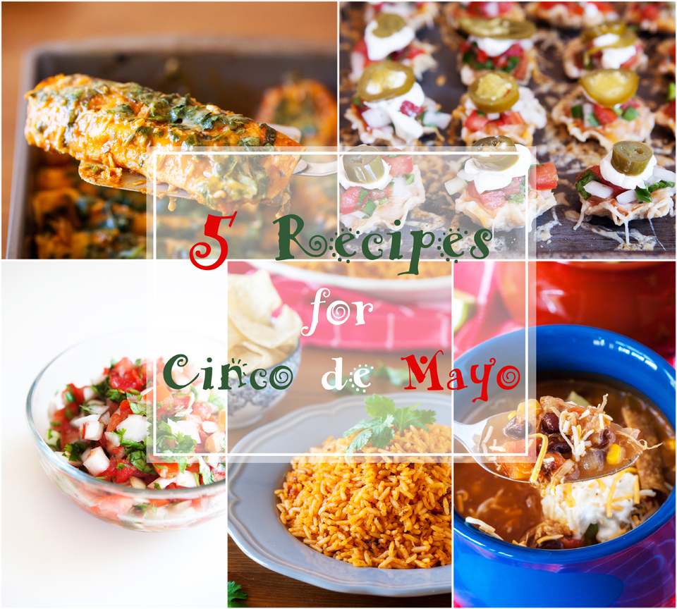 5 Recipes for Cinco de Mayo