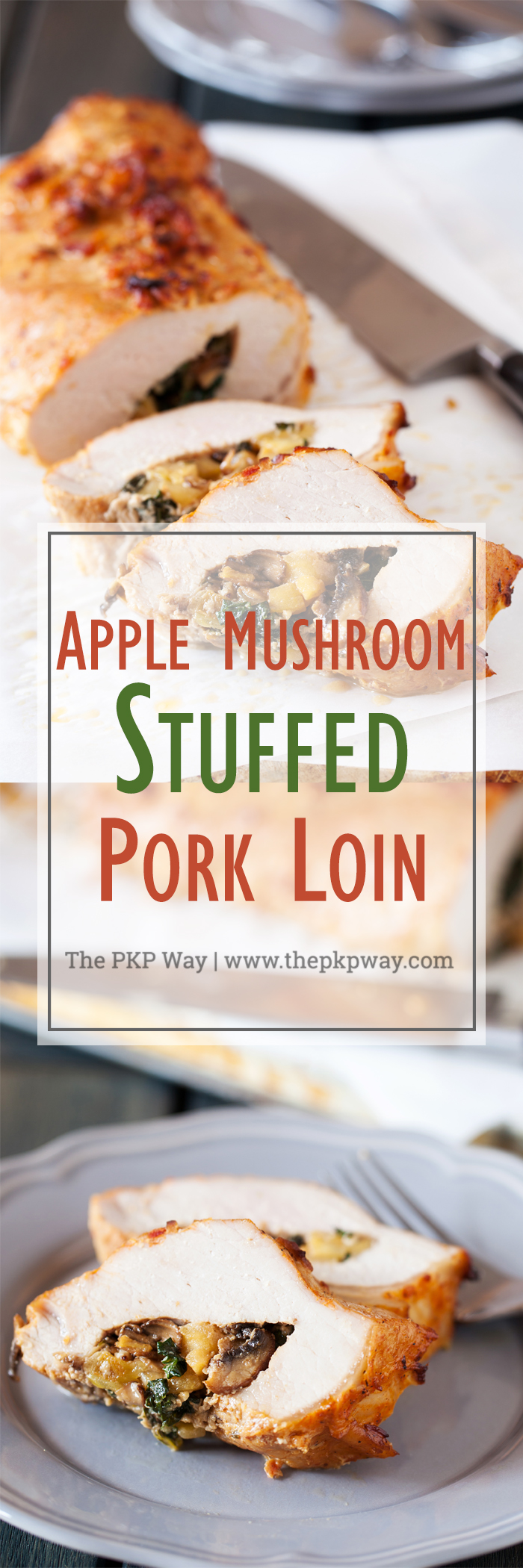 This succulent pork loin filet is filled with a sweet and savory stuffing and can be prepared in no time for an easy and delicious weeknight dinner #RealFlavorRealFast #ad