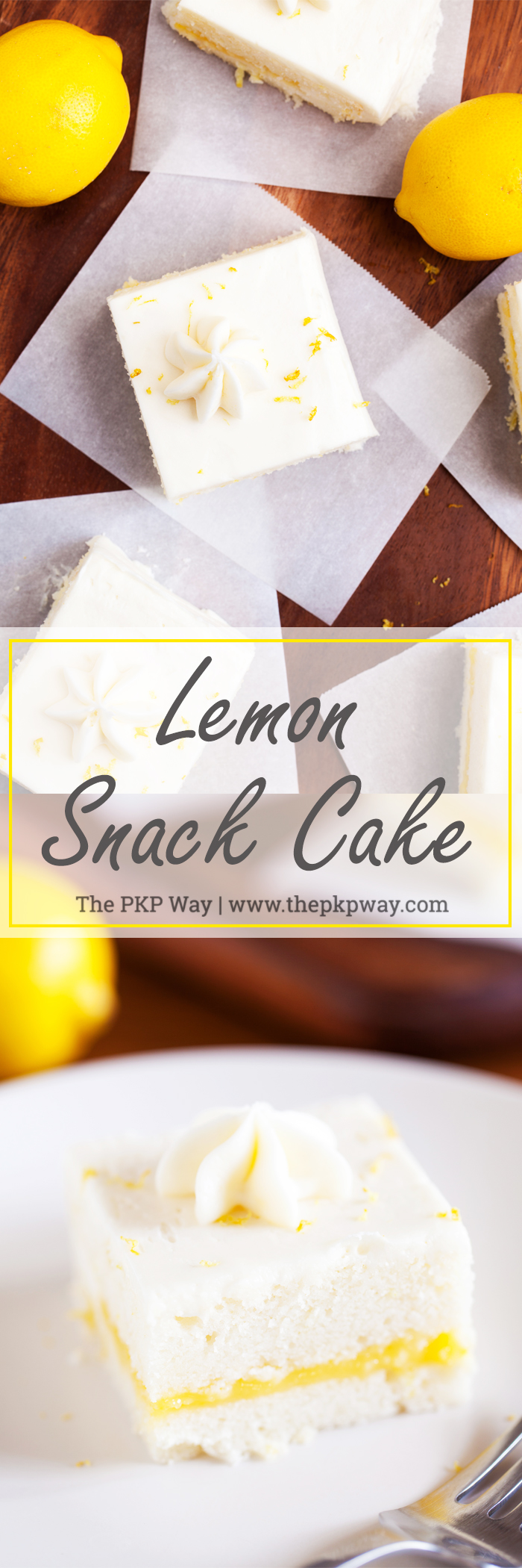 Two layers of soft white cake, lemon curd filling, and cream cheese frosting make this Lemon Snack Cake the perfect “light” and bright dessert.