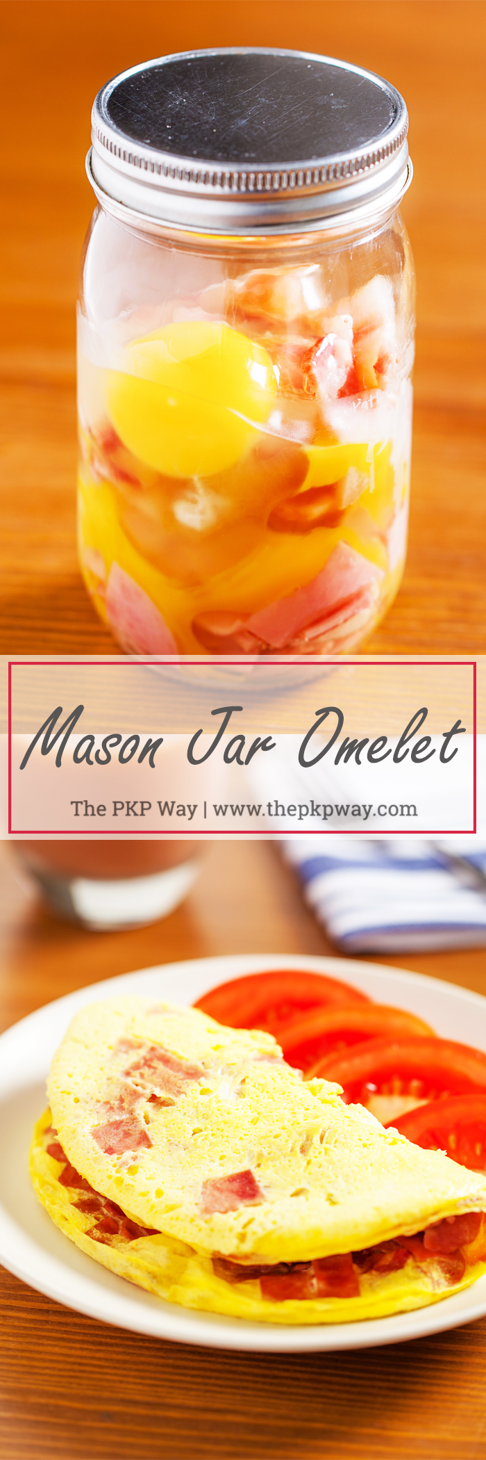 For a warm breakfast any day of the week, customize your own quick and easy Mason Jar Omelet.