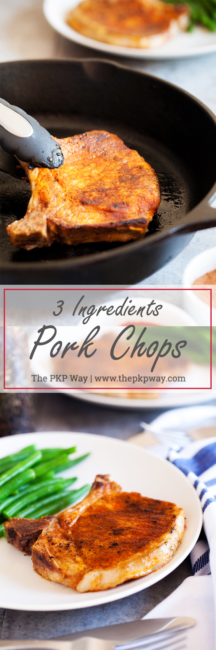 Three Ingredients Pork Chops are tender, juicy and ready in under 10 minutes!